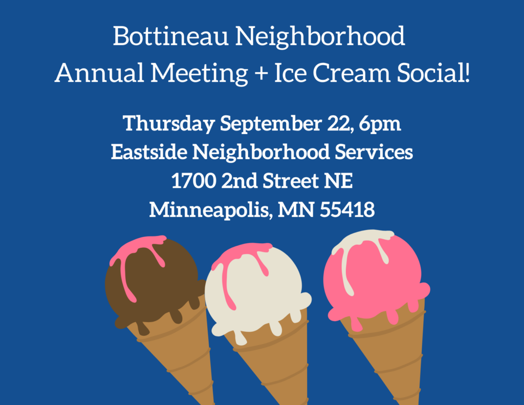 Bottineau Neighborhood Annual Meeting + Ice Cream Social Thursday Sept